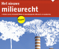 Het Nieuwe Milieurecht